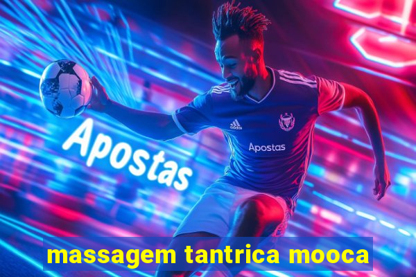 massagem tantrica mooca